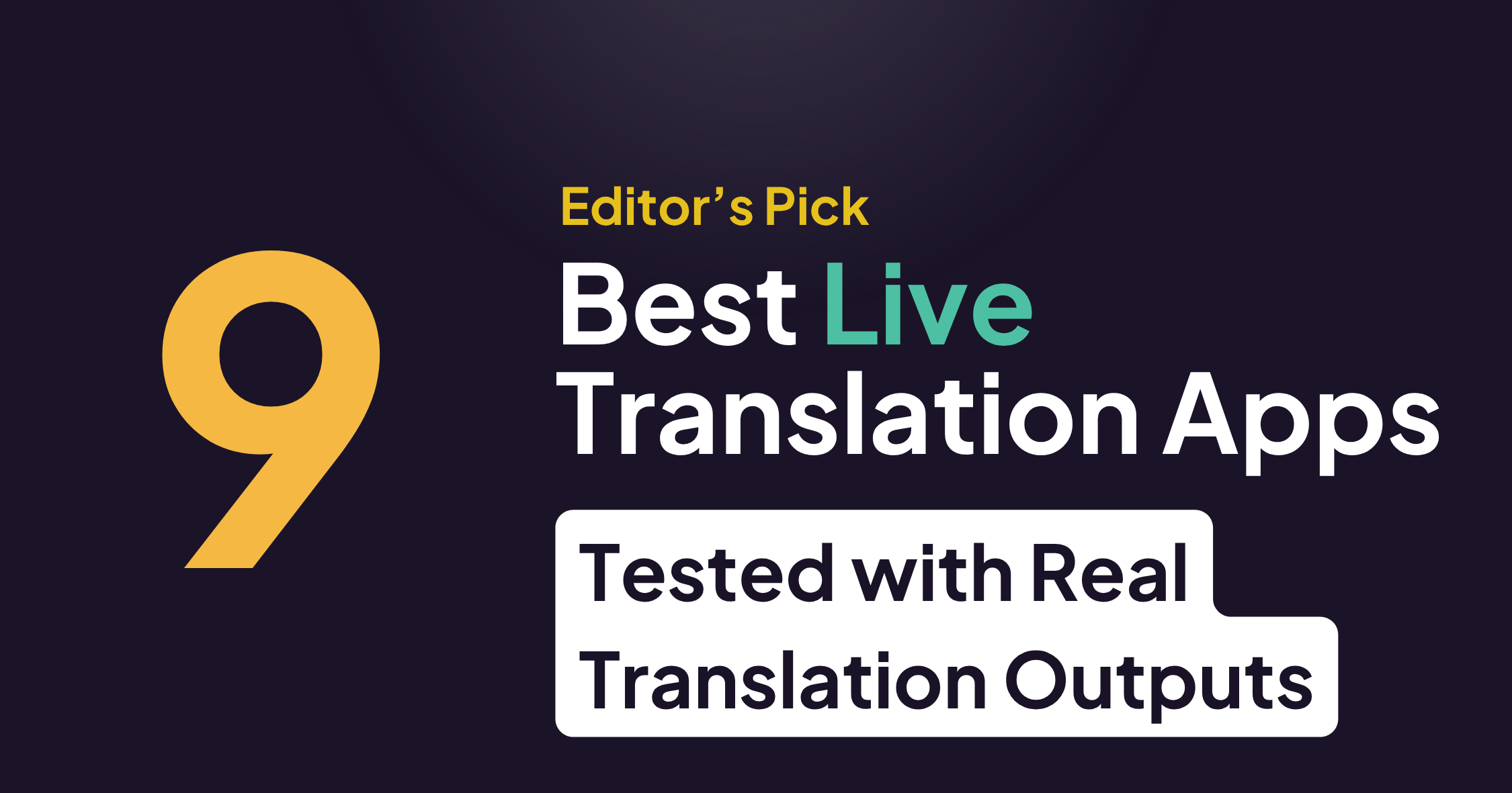 Top 9 AI Live Translation Software Tested & Reviewed (2026)